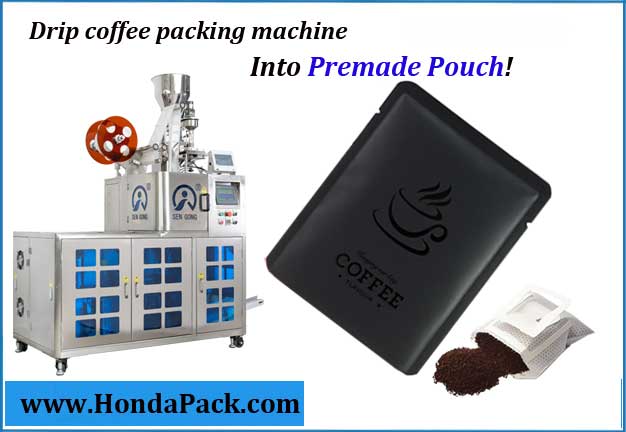 Round corner premade pouch drip coffee bag packing machine